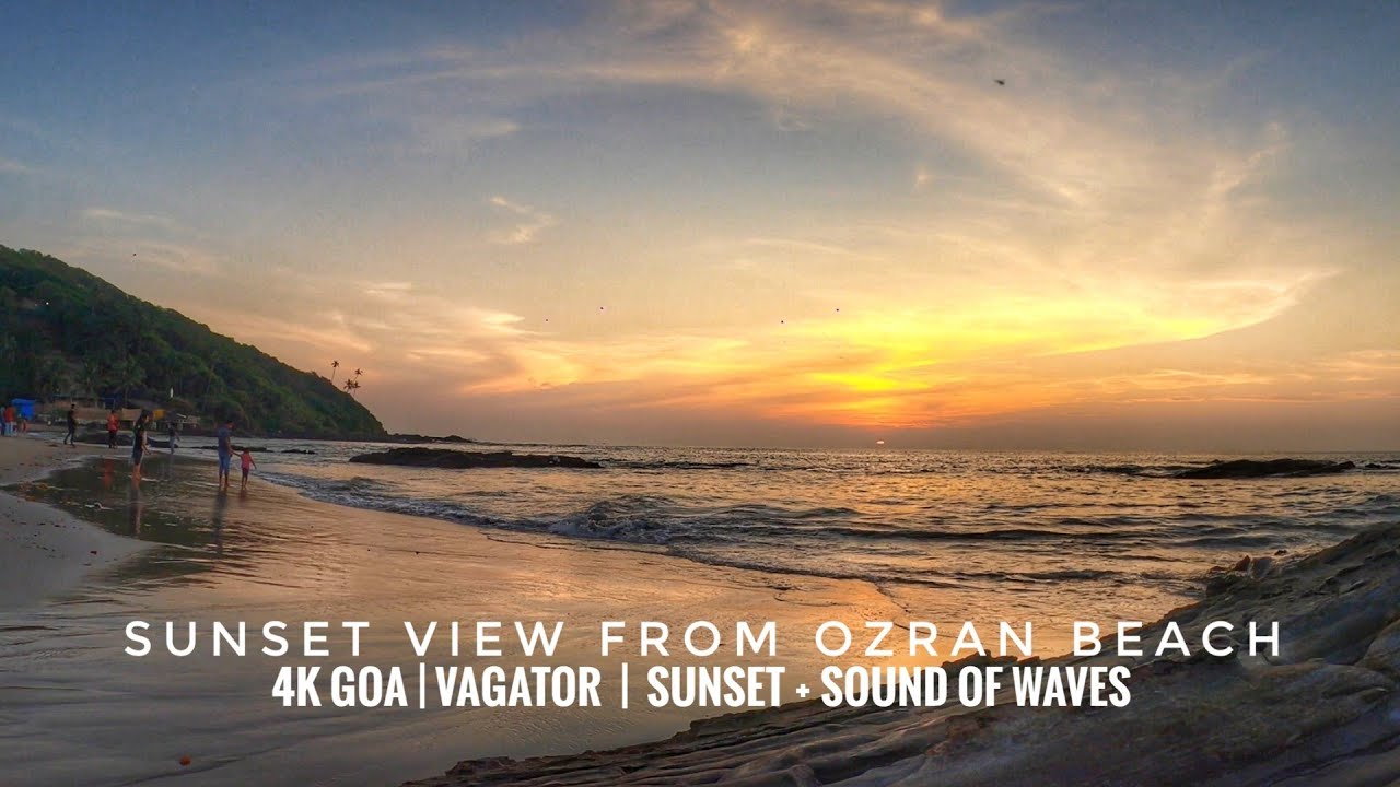 Sunset View From Ozran Beach | 4k Goa | Vagator  |   Sunset + Sound Of Waves | India |