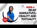 Belief Narratives:Orality and Textuality|The Power of Stories:How Belief Narratives Shape Our World