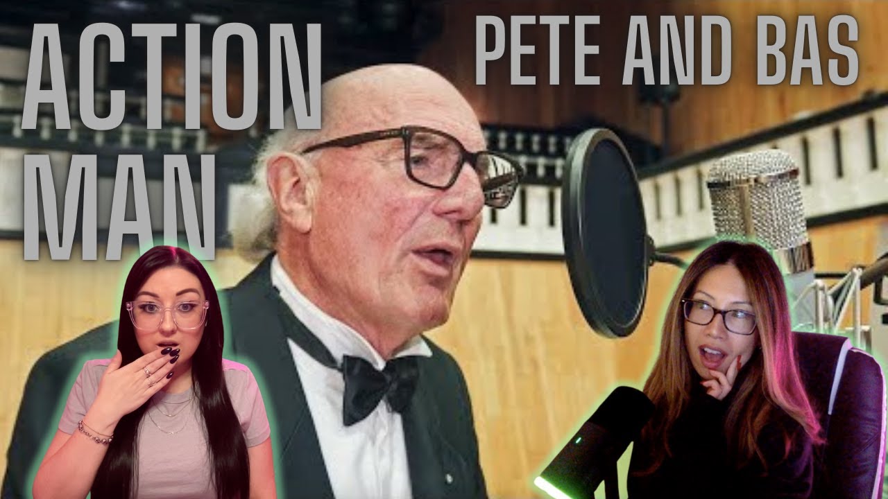 PETE & BAS - “Action Man” l Reaction