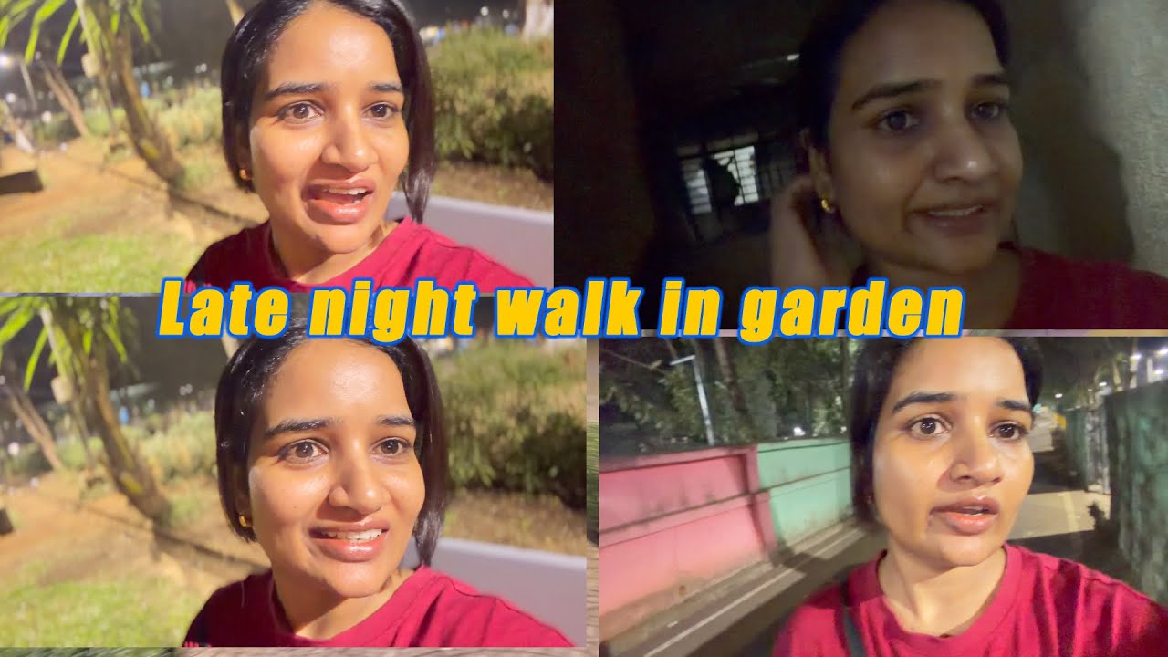Late night walk in garden.