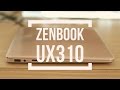 Asus Zenbook UX310UF youtube review thumbnail