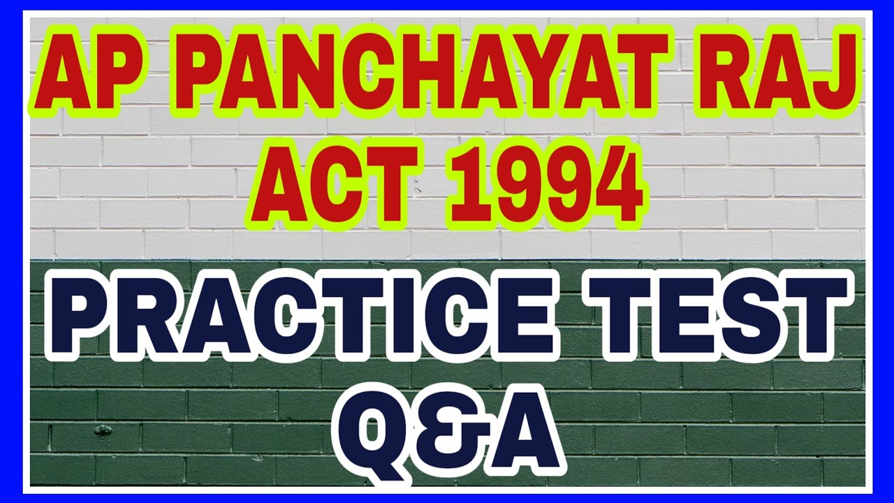 AP PANCHAYAT RAJ ACT 1994 practice Test