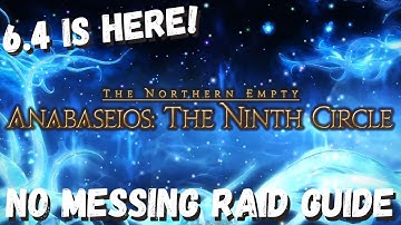 Anabaseios: The 9th Circle Raid | BOSS GUIDE | Pandaemonium Ninth Circle | FFXIV 6.4 | ENDWALKER
