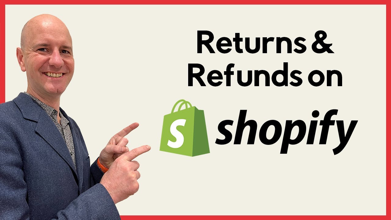 how-to-create-shopify-order-refunds-and-returns-tutorial-youtube