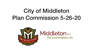 EDITED VERSION City of Middleton Plan Commission 5 26 20