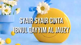 Syair-syair Cinta Ibnul Qayyim Al jauzy