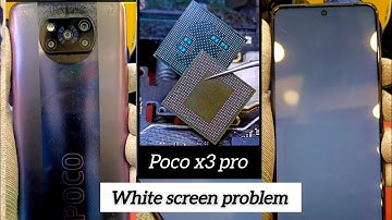 poco x3 pro | white screen problem | white screen solution | white display problem