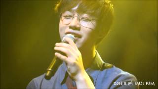20131109 First Love Letter To You 홍대광 멀어진다