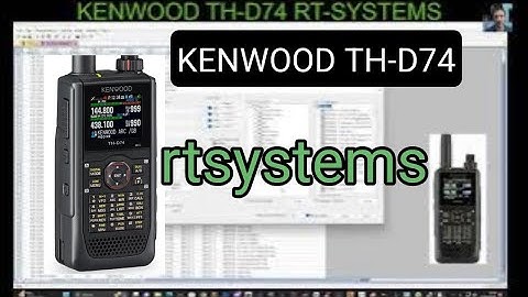 KENWOOD D74 - RT SYSTEMS PROGRAMING