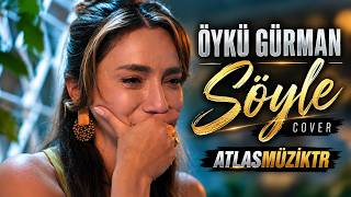 Öykü Gürman – Söyle / Altı Üstü İstanbul 14. Bölüm (AtlasMüziktr)