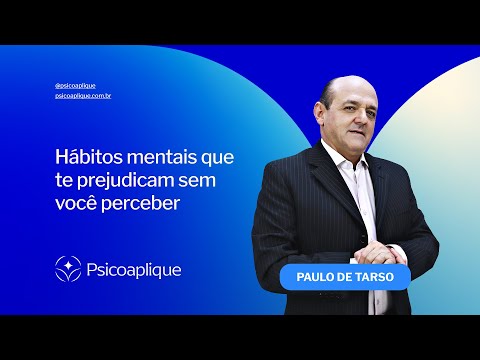 Hábitos mentais que te prejudicam sem você perceber