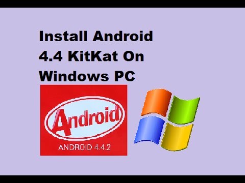How to Install Android 4.4 KitKat On PC or Computer