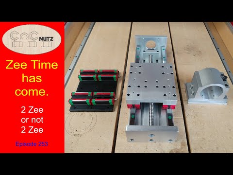 X / Z axis upgrade Part 3 - CNCnutz Episode 253