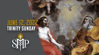 Trinity Sunday Mass | June 12, 2022 (9:30am PT)