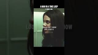 A man in a time loop #SourceCode #movies #highlights