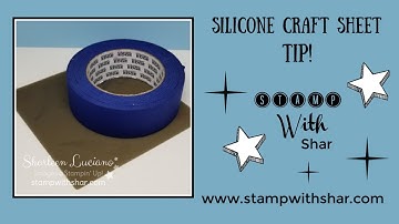 Silicone Craft Sheet Tip! Stamp with Shar