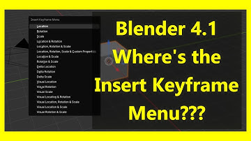 Blender Quick Tips 1 Get back the Insert Keyframe Menu in Blender 4.1