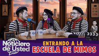 ENTRANDO A LA ESCUELA DE MIMOS🤹🏻‍♂️ | Noticiero de Usted 🌐 - Ep 19@noticierodeusted