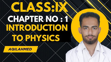 IX - Physics | Chapter#1: Physical Quantities and Measurement | Lecture#1.1: | Sindh Board | SSC-I