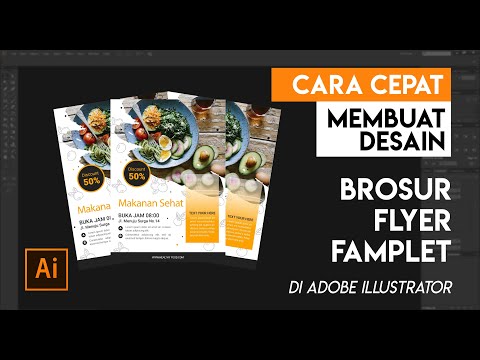 BEGINI CARA Paling Mudah Dan Cepat Membuat Desain FLYER/BROSUR Di illustrator | Tutorial Desain