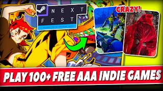 Play 100+ AAA, Indie Free Steam Games | Best Steam Next Fest