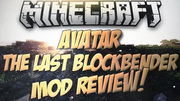Minecraft 1.7.10: Avatar The Last Blockbender Mod Review!
