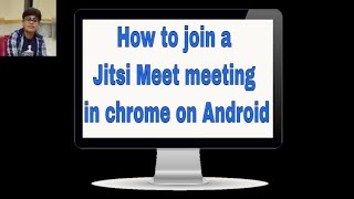 How to join a Jitsi Meet meeting in Chrome on Android screenshot 1