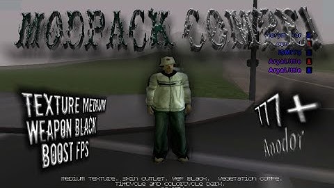 MODPACK COMPE BOOST FPS 140MB!! RINGAN LOW END MOBILE GTA SA-MP ​ #modpacksamplow#berandayoutube​ ​