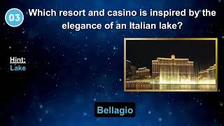 The Dazzling City of Las Vegas Casinos! Immerse Yourself in the Entertaining Quiz Adventure! Part- 9