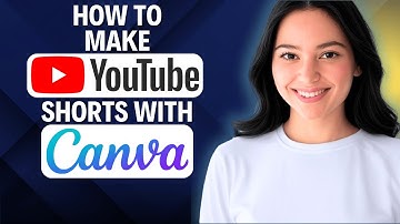 How to Make YouTube Shorts with Canva 2025 (Complete Walkthrough)