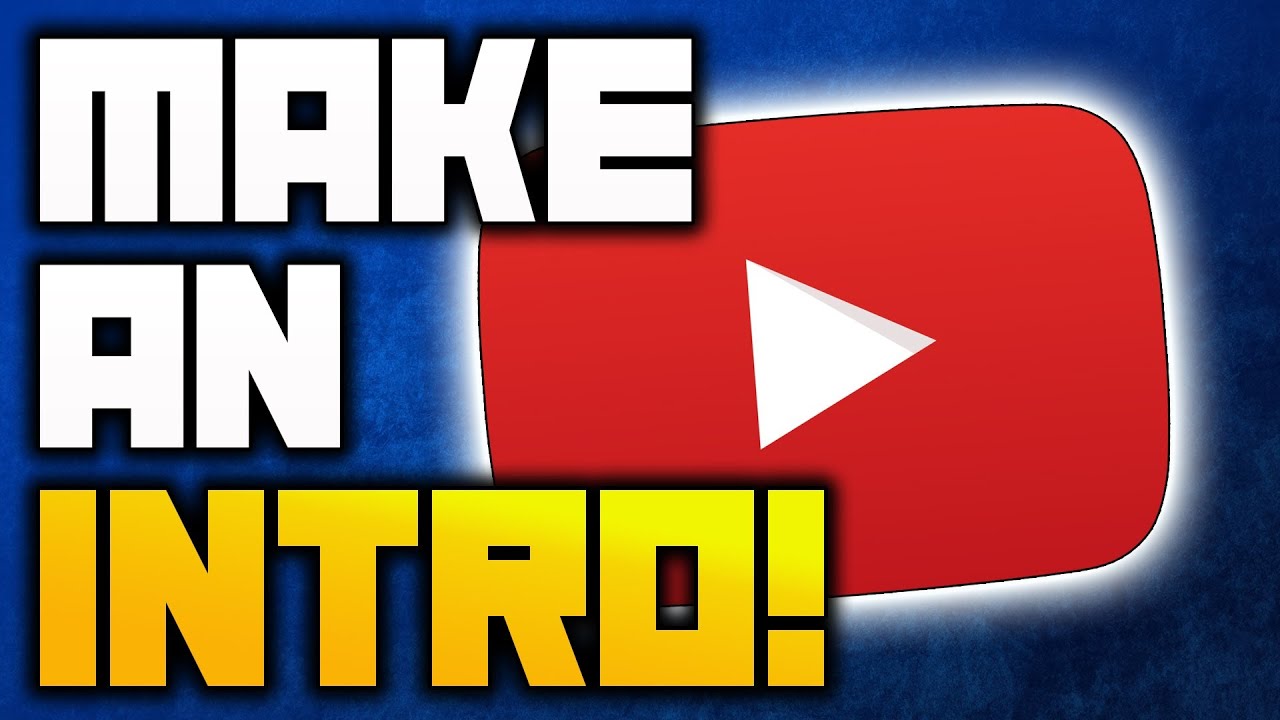 How To Make Your Own Intro For Free👉Android👈 - YouTube