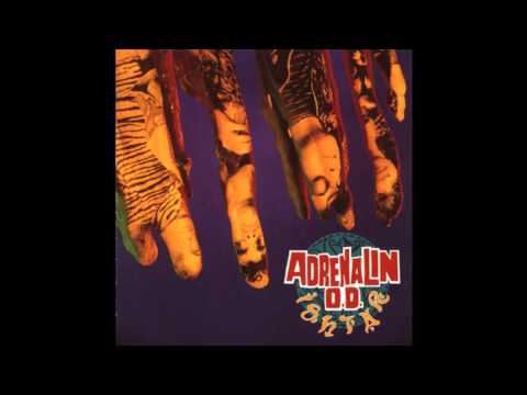 Adrenalin O.D. — Adrenalin O.D. - My Achin' Back