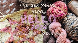 CHELSEA YARNS VLOG 1 of 2026 @chelseayarns3769