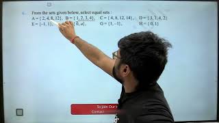 6. From the sets given below, select equal sets:A = {2, 4, 8, 12}, B = {1, 2, 3, 4}, C = {4, 8,