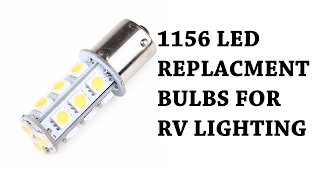 Upgrading the lighting in the RV to LEDs, Review 1156, 1141, 1003