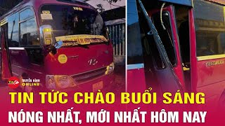 Bản tin sáng 30/5: Điều tra vụ trẻ mầm non tử vong thương tâm do bị bỏ quên trên xe ở Thái Bình