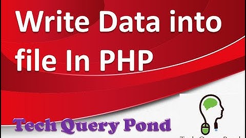 Write Data into file In PHP