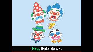 Hey, Little Clown, are you happy? | English song | English for kids | ESL materials