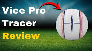 Is Vice Pro Tracer Really The Best F Ball For Your Game?