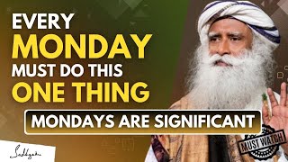 SHOCKING!! | Every Monday Must Do This One Thing | Why Monday's Are Significant | Sadhguru #sadhguru