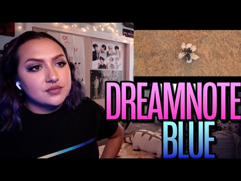 DREAMNOTE (드림노트) - 'BLUE' MV Reactions