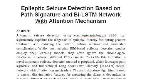 Epileptic Seizure Detection Based on Path Signature and Bi LSTM Network With Attention Mechanism
