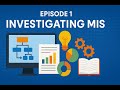 Episode 1-MIS Podcast | What Is MIS? Exploring the Foundation of Business Tech