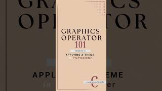 How to Apply a Theme in ProPresenter | Graphics Operator 101 #propresenter #liveproduction #tutorial