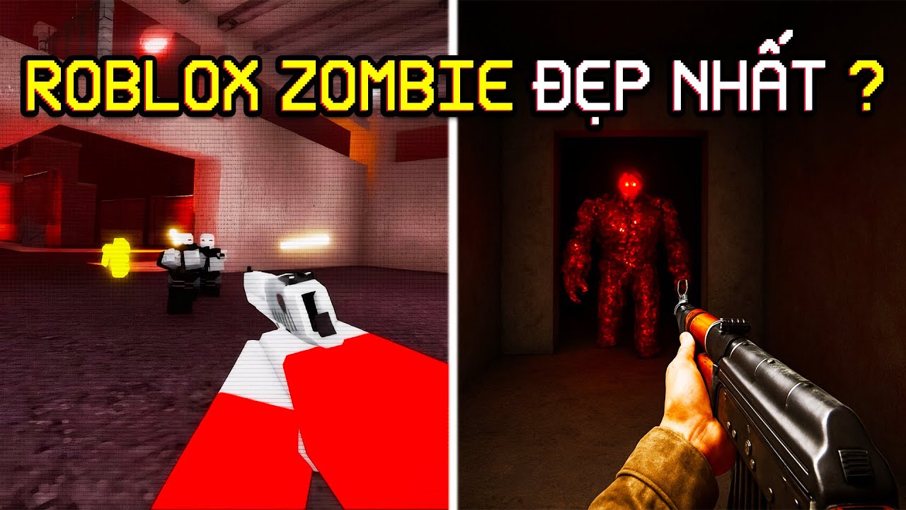 CÁC TỰA GAME ZOMBIE ĐẸP NHẤT TRONG ROBLOX ?