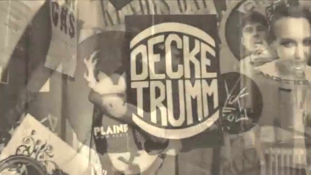 Decke Trumm - Letzte Runde