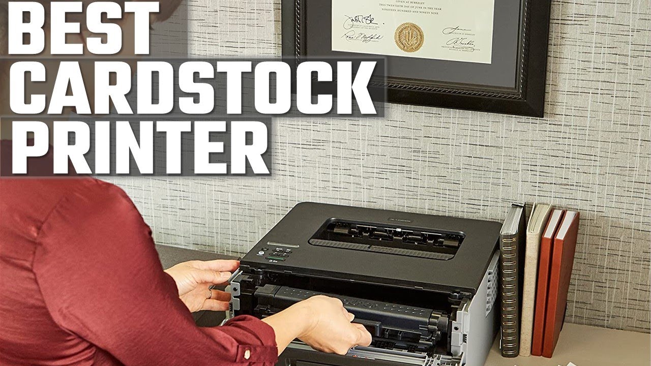 Best Printer 2022, For Cardstock