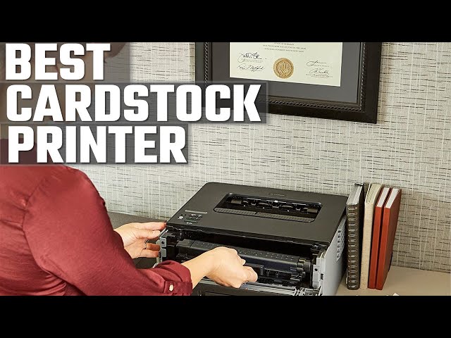 Best Printer 2022, For Cardstock