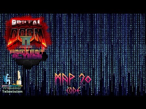 Brutal Doom 3.0:  Ancient Aliens: Прохождение (Walkthrough) #MAP20 Code