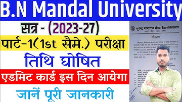 BNMU Part 1 Exam Date Release 2023-27 | bnmu part 1 First Sem. exam date out 2023-27 BA BSC BCOM